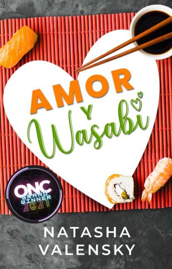 Amor Y Wasabi #onc2021