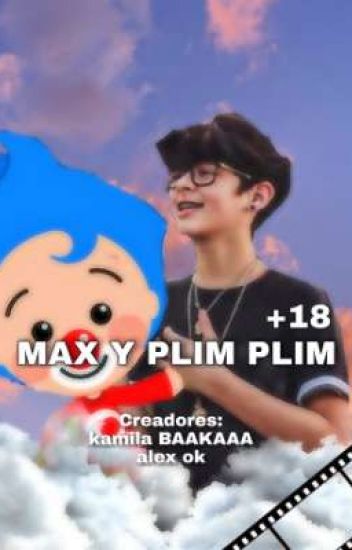 Max Y Plim Plim