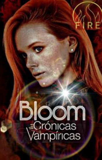 ☆《bloom》☆ -crónicas Vampiricas