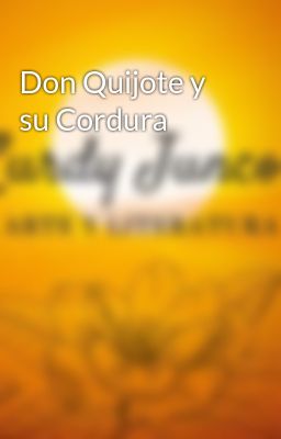 Don Quijote Y Su Cordura