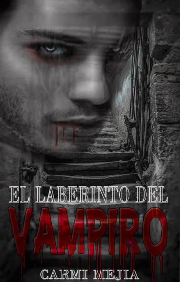 El Laberinto Del Vampiro