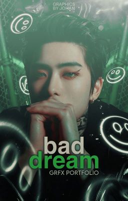 Bad Dream ─ Grfx Portfolio