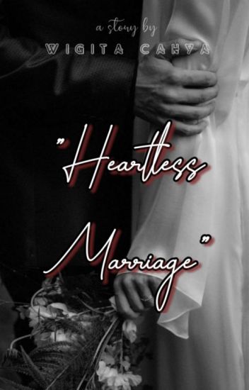 Heartless Marriage