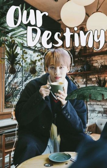 Our Destiny ﾉ*.✧ Jeongcheol