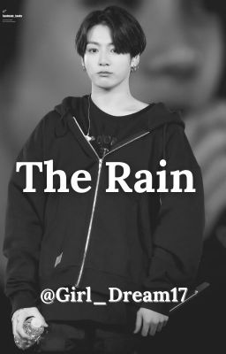 the Rain