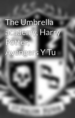 the Umbrella Academy, Harry Potter...