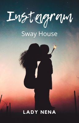 Instagram Sway House
