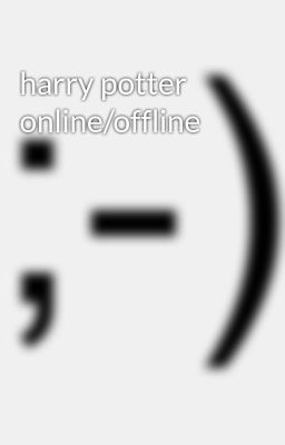 Harry Potter Online/offline