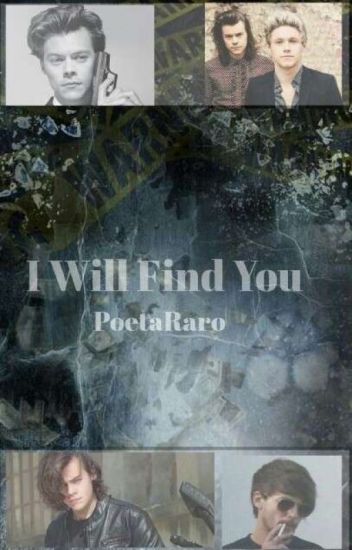 "i Will Find You" (larry Stylinson).