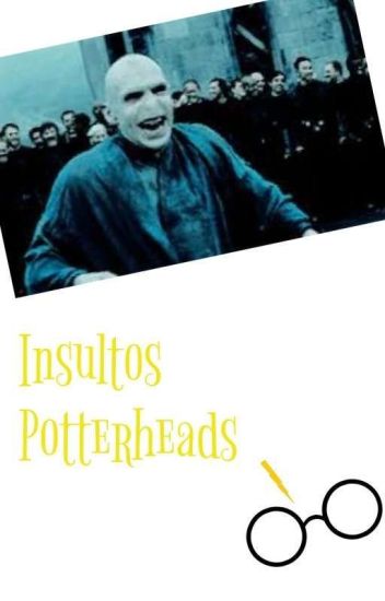 Insultos Potterheads