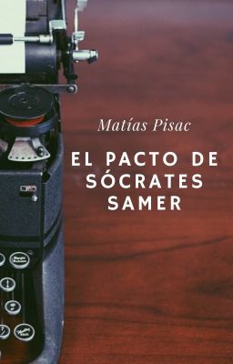 El Pacto De Sócrates Samer