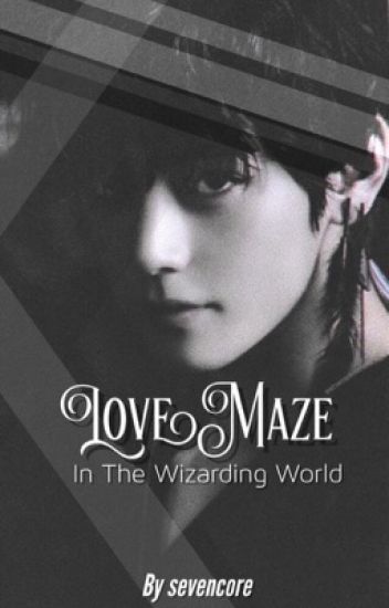 Love Maze In The Wizarding World