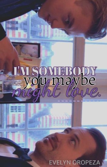 I'm Someone You Maybe Might Love. // Hardzello