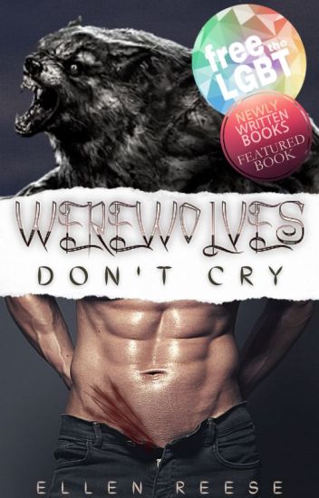 Werewolves Don't Cry (boyxboy)