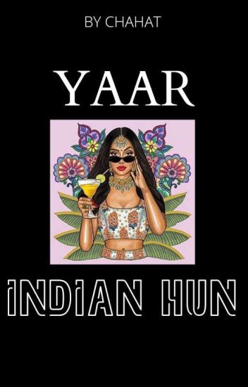 Yaar! Indian Hu