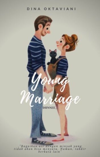 Young Marriage