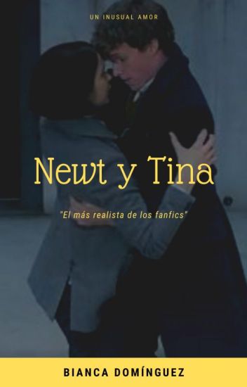 Newt X Tina