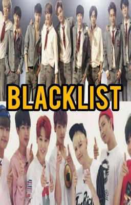 Blacklist (exo y Bts)
