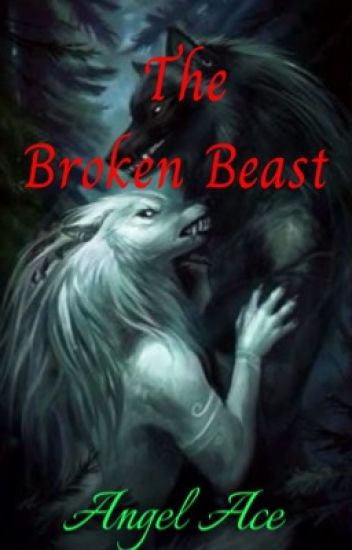 The Broken Beast (bwwm)