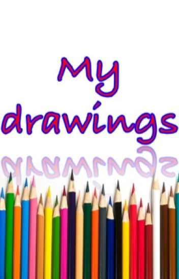 My Drawings