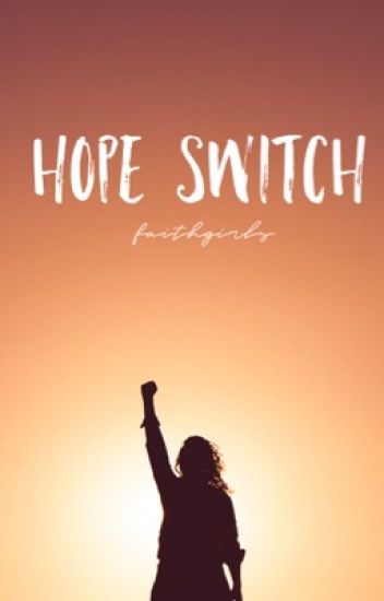 Hope Switch