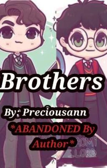 Brothers *abandoned By Author*