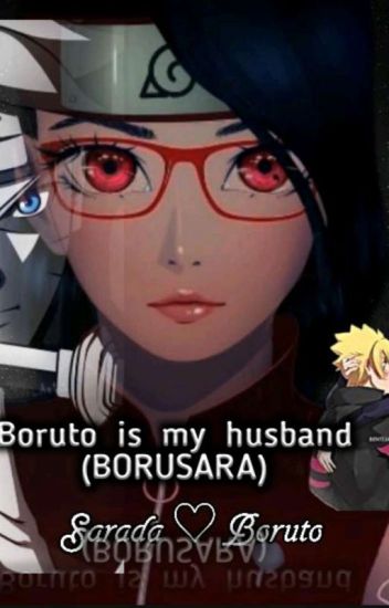 Boruto Is My Husband(borusara)