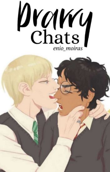 Drarry Chats