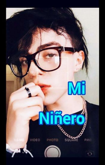 Mi Niñero (historia En Pausa)