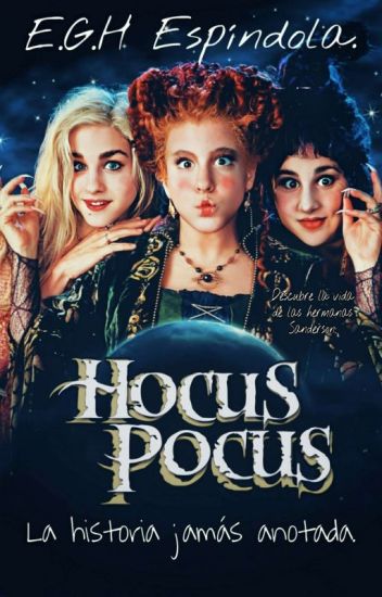 Hocus Pocus. El Origen De Las Brujas