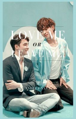 Love me or Leave me [2wish]