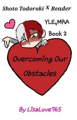 Overcoming our Obstacles Shoto Todo...