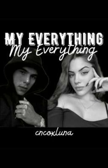 My Everything|| Zabdiel De Jesus Y Tu||