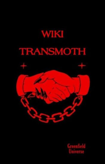 •wiki Saga Transmoth•