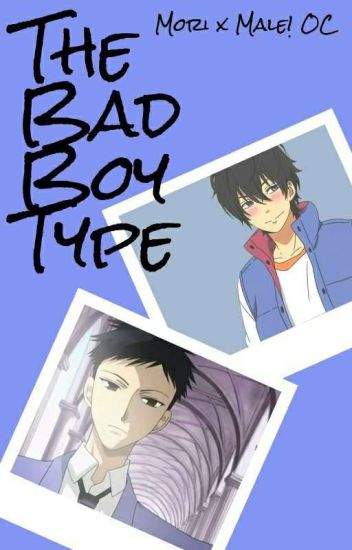 The Bad Boy Type {ohshc}