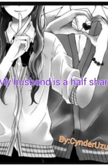 My Husband Is A Half Shark 2