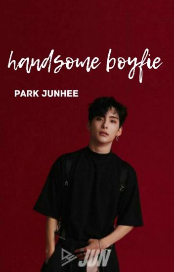 Handsome Boyfie • Jun Ace