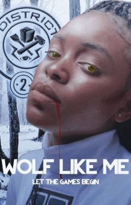 Wolf Like Me ⸺ The Hunger Games