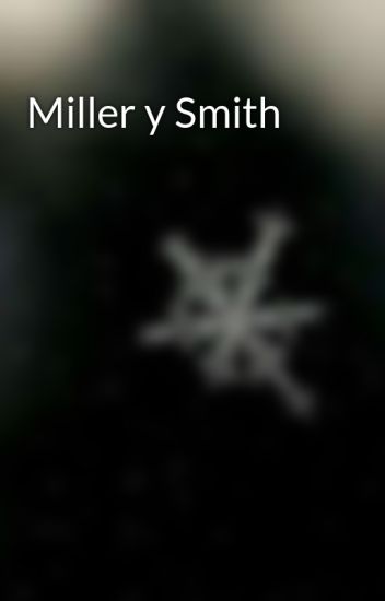 Miller Y Smith