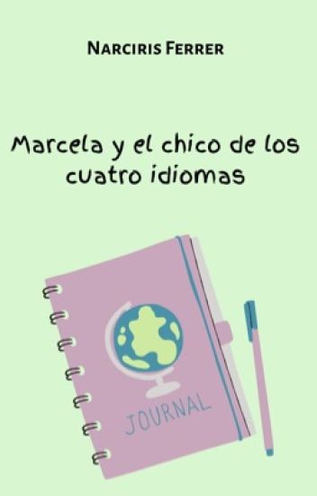 Marcela Y El Chico De Los 4 Idiomas. #1 ✔️