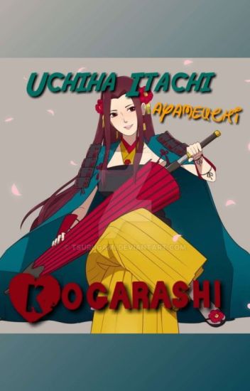 Kogarashi~ Itachi Uchiha