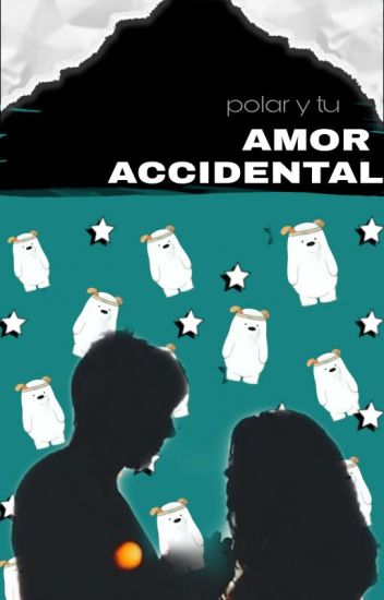 Amor Accidental (polar Y Tu)