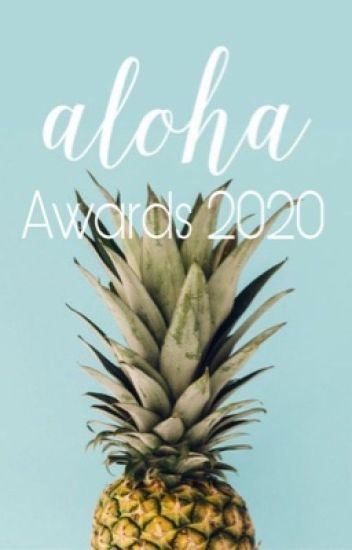Aloha Awards 2020 🌺 (terminado)