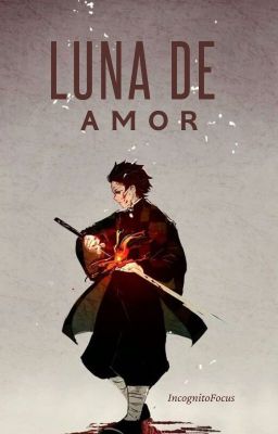 Luna De Amor - Tanjiro Kamado Y Tú