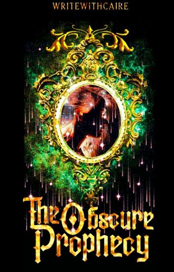 The Obscure Prophecy // On-going