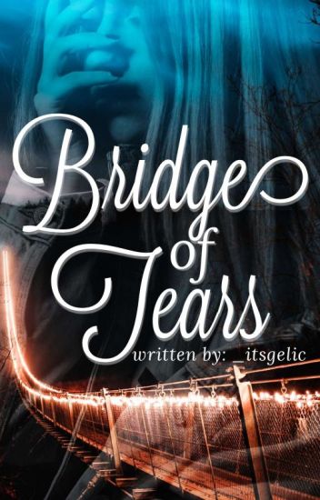 Bridge Of Tears