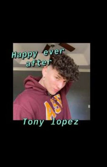 Happy Ever After? //tony Lopez🚁