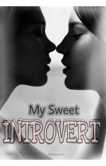 My Sweet Introvert