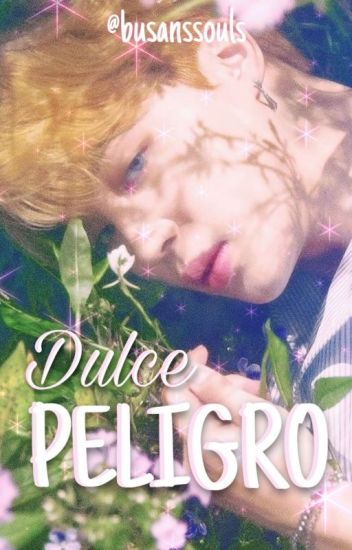 Dulce Peligro ❃「𝒌𝒐𝒐𝒌𝒎𝒊𝒏」one-shot