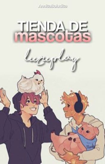 Tienda De Mascotas | Luzuplay (pausada)